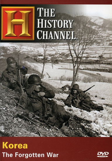 Korea: Forgotten war - HISTORY CHANNEL