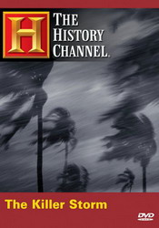 Killer storm - HISTORY CHANNEL