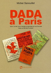 Dada à Paris - MICHEL SANOUILLET