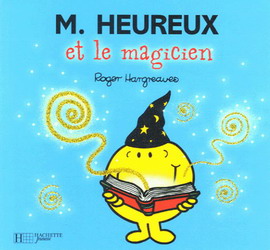 M. Heureux et le magicien - ROGER HARGREAVES