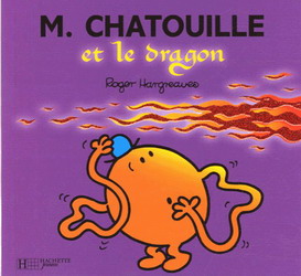 M. Chatouille et le dragon - ROGER HARGREAVES