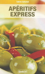 Apéritifs express - MARGOT STEPHAN