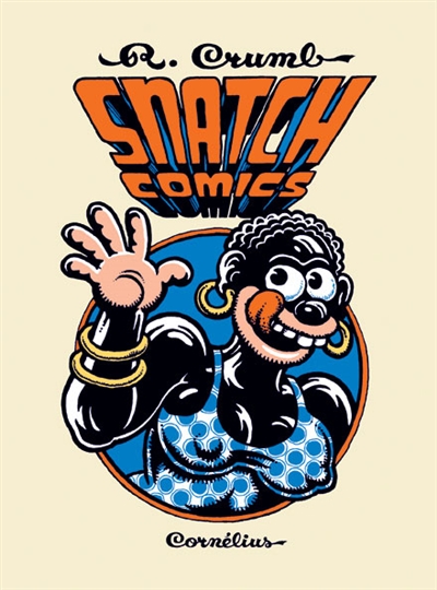 Snatch comics - ROBERT CRUMB