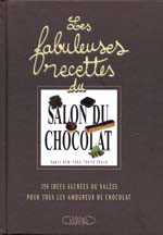 Fabuleuses recettes salon... chocolat - ANNIE DOUCE