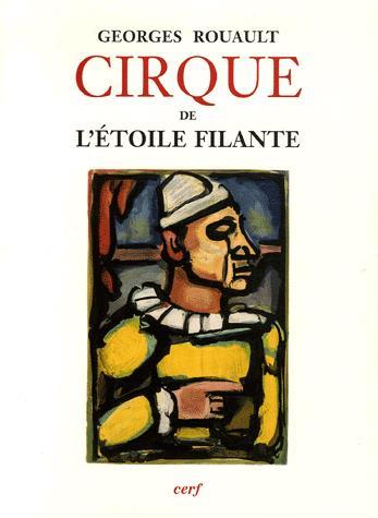 Cirque de l'étoile filante - GEORGES ROUAULT