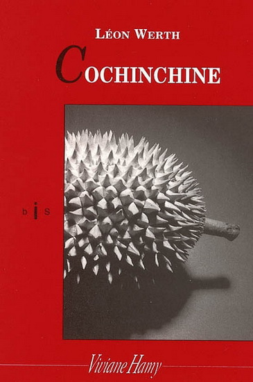 Cochinchine - LEON WERTH