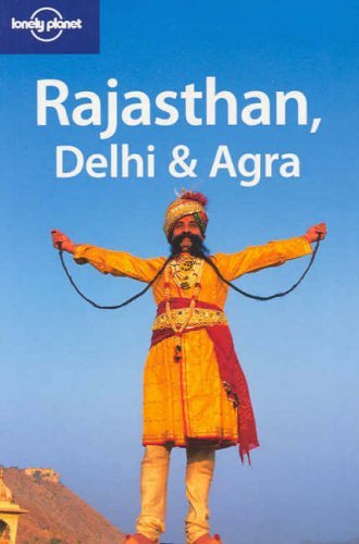 Rajasthan, Delhi & Agra 1st Ed. - ABIGAIL HOLE