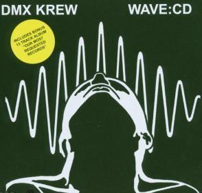 Wave - DMX KREW