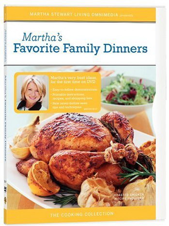 Martha Stewart cooking: family dinners - STEWART MARTHA