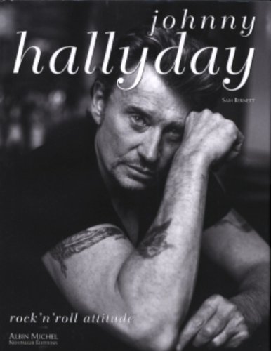 SAM BERNETT Johnny Hallyday rock  n  roll  attitude 