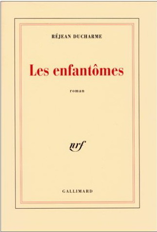 Enfantômes - REJEAN DUCHARME