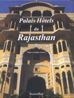 Palais-hôtels du Rajasthan - REGIS FAUCON