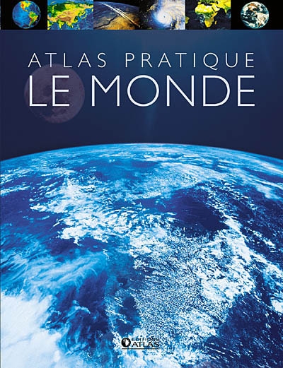 Atlas pratique: le monde - COLLECTIF