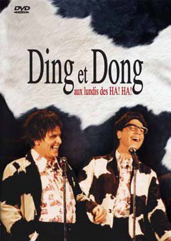 Ding et Dong aux lundis des Ha! Ha! - DING ET DONG