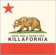 Killafornia - AWOL ONE & DADDY KEV
