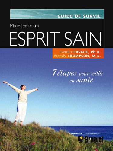 Maintenir un esprit sain - SANDRA CUSACK - WENDY THOMPSON