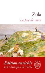 La Joie de vivre N. éd. - EMILE ZOLA