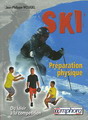 Ski: préparation physique - Jean-Philippe Mougel