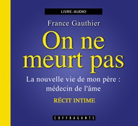 On ne meurt pas - FRANCE GAUTHIER