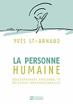 La Personne humaine - YVES ST-ARNAUD