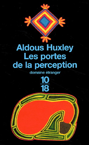 Portes de la perception - ALDOUS HUXLEY