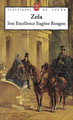 Son Excellence Eugène Rougon - EMILE ZOLA
