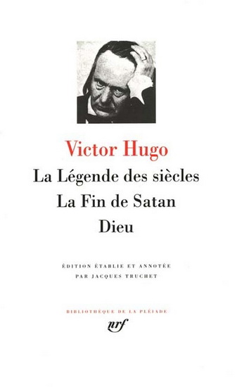 Légende des siècles - VICTOR HUGO