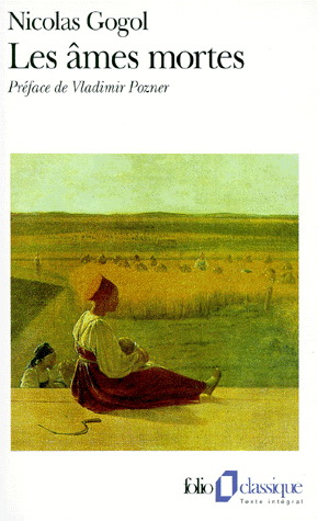 Les Ames mortes - NICOLAS GOGOL