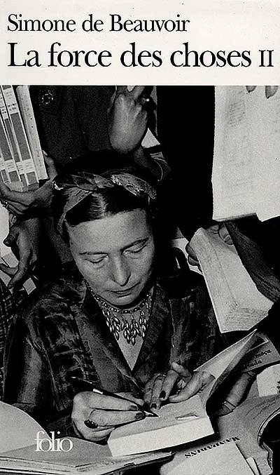 Force des choses T.02 - SIMONE DE BEAUVOIR