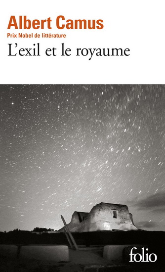 Exil et le royaume - ALBERT CAMUS