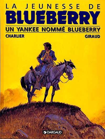 Yankee nommé Blueberry #02 - CHARLIER - GIRAUD