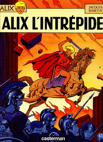 Alix l&#39;intrépide #01 - JACQUES MARTIN