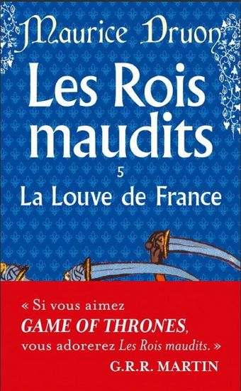 Louve de France T.05 - MAURICE DRUON