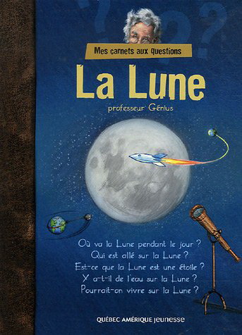 La Lune - Professeur Génius