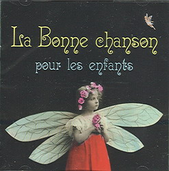 La Bonne chanson pour les enfants - COMPILATION