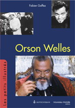 Orson Welles - FABIEN GAFFEZ