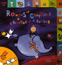 Rondes et comptines à chanter, danser... - COLLECTIF