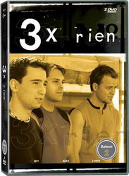 3 X rien (Saison 2) - 3 X RIEN