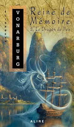 Le Dragon de feu T.02 - ELISABETH VONARBURG