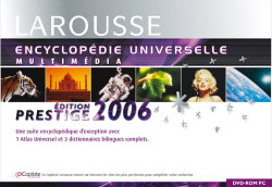 Encyclo.Univers.Larousse prestige 2006 - DVD-ROM