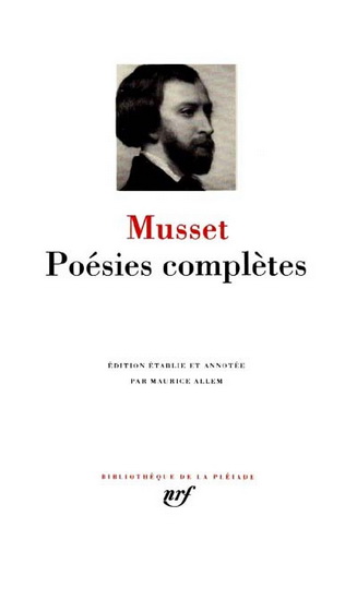Poésies complètes Musset - MUSSET ALFRED DE