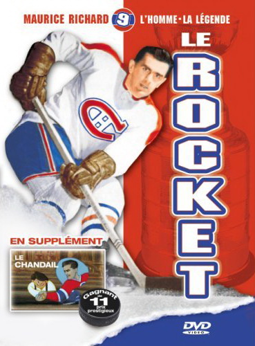 Maurice Richard: Homme, légende, Rocket - 