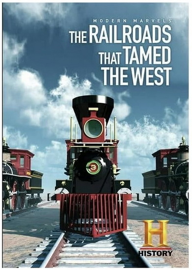 Railroads that tamed the west - 