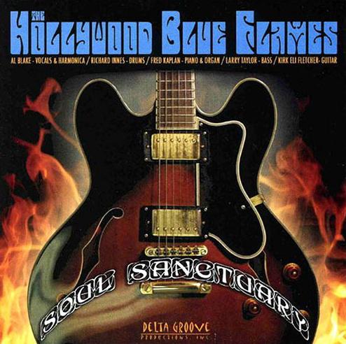 Soul Sanctuary - HOLLYWOOD BLUES FLAMES