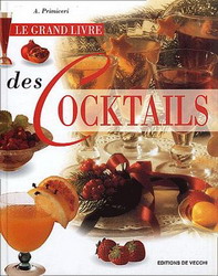 Le Grand livre des cocktails - Antonio Primiceri