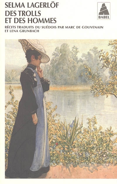 Des trolls et des hommes - SELMA LAGERLOF
