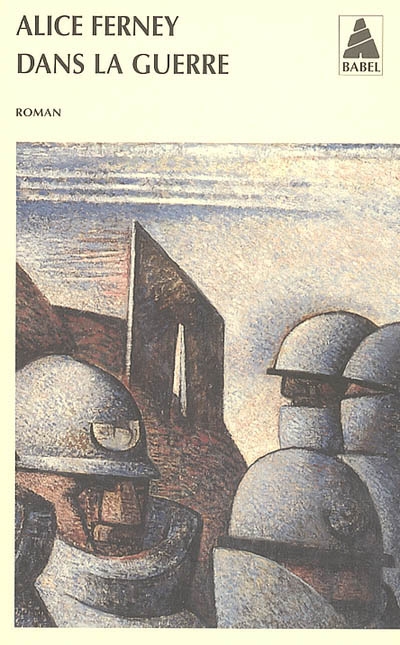 Dans la guerre - Alice Ferney