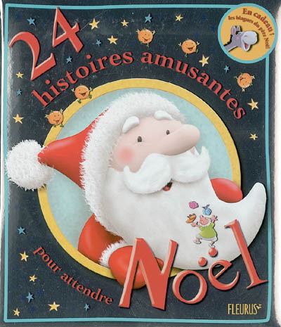 24 hist. amusantes pour attendre Noël - COLLECTIF