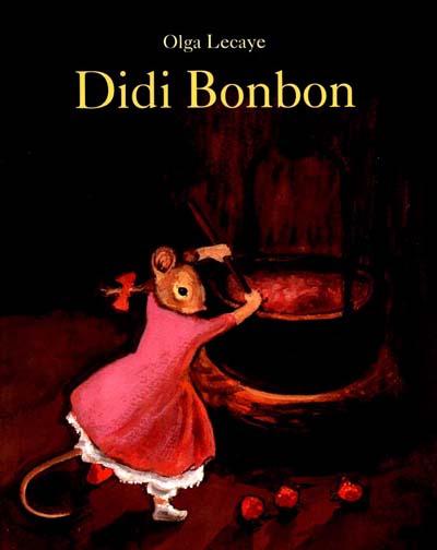 Didi bonbon - OLGA LECAYE