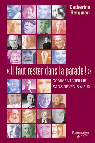 Il faut rester dans la parade - CATHERINE BERGMAN